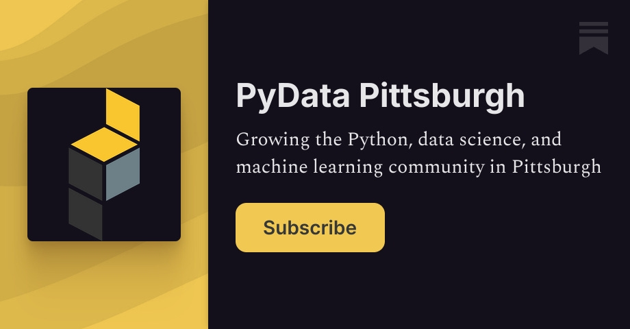 PyData Pittsburgh | Substack