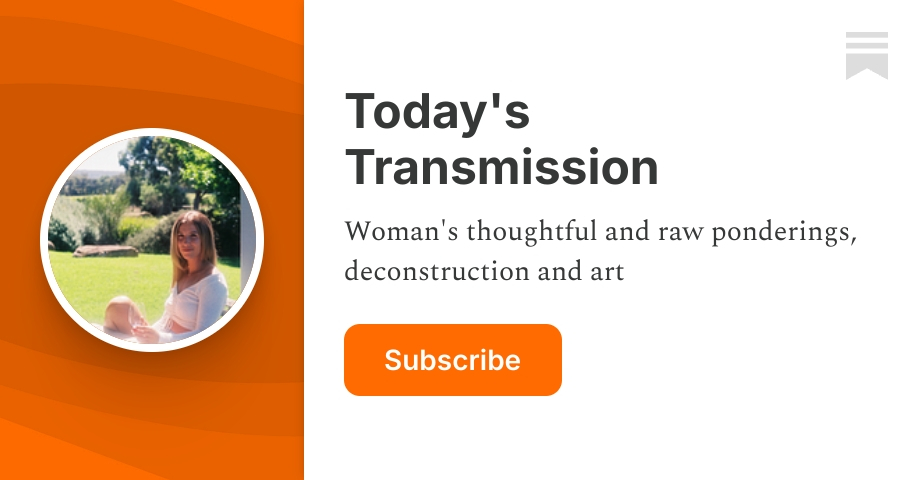 Today's Transmission | Susan Muhling | Substack