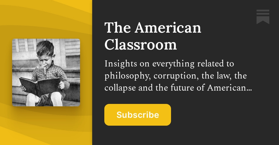 The American Classroom | Sean M. Brooks, Ph.D. | Substack