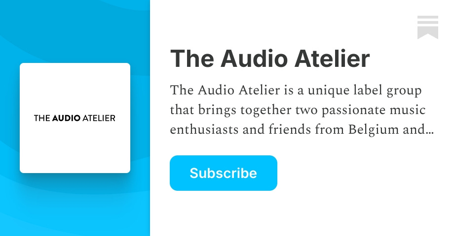 The Audio Atelier | Substack