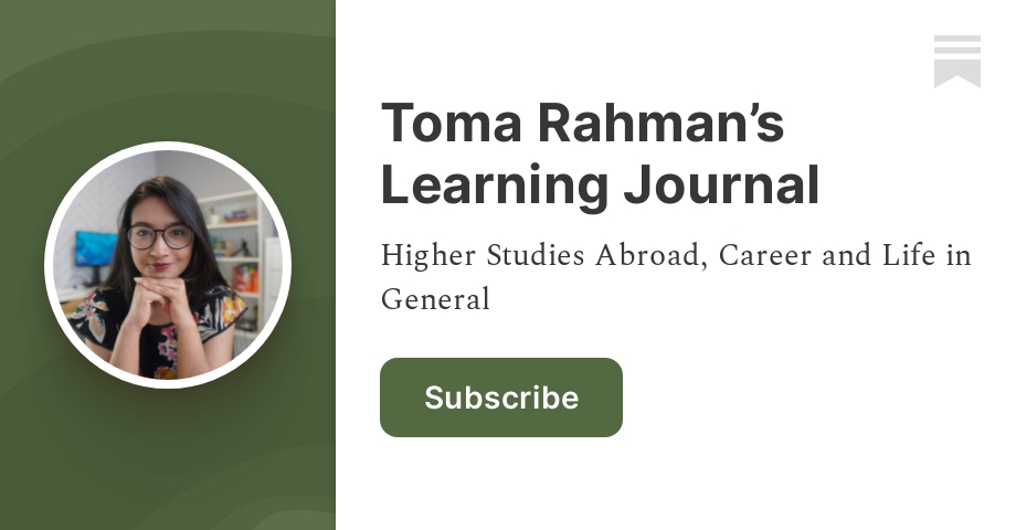 Toma Rahman’s Learning Journal | Substack