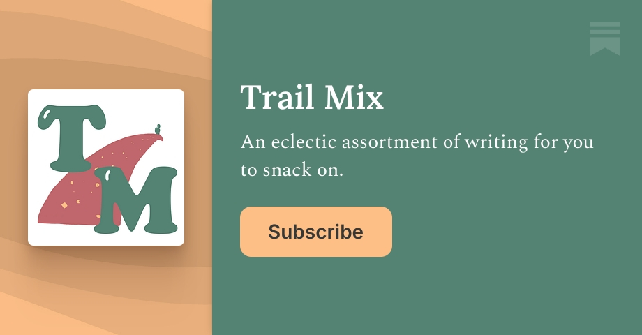 Trail Mix | Samuel Fung | Substack