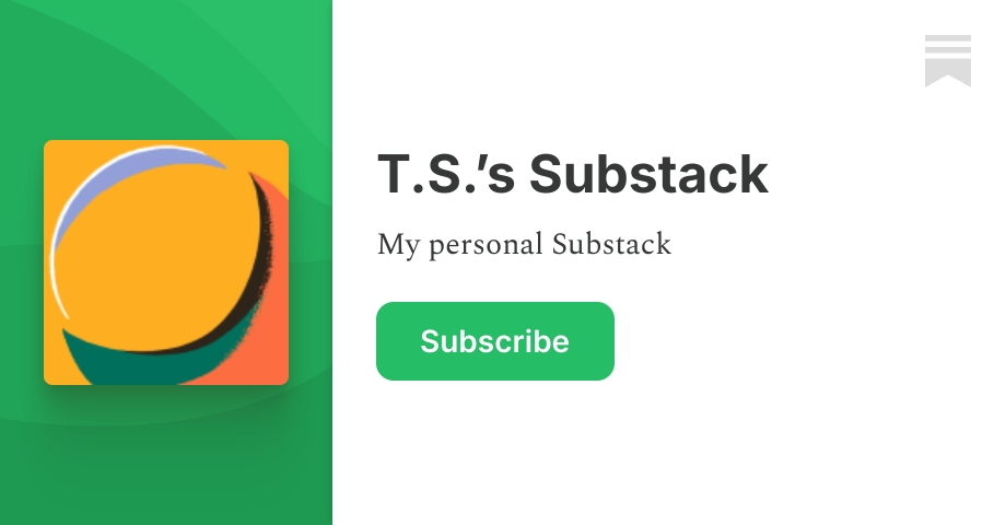Substacks recommended by T.S. Watson | T.S.’s Substack