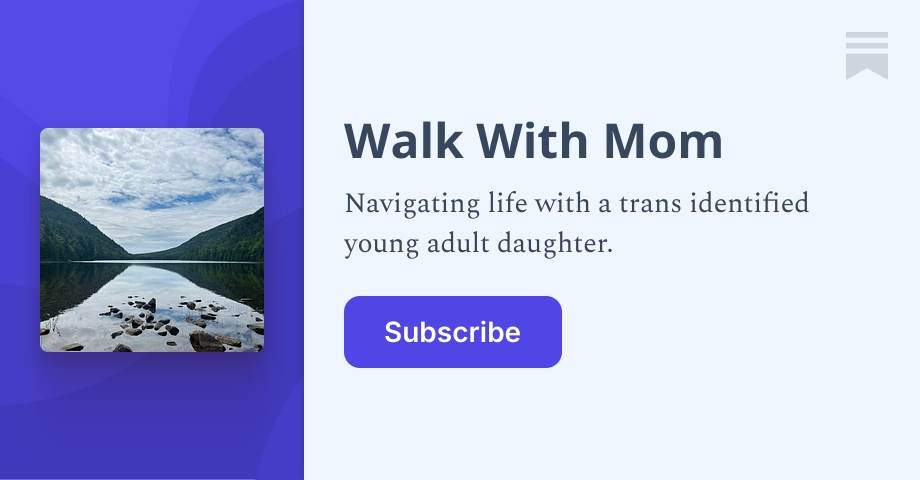 Walk With Mom | Substack
