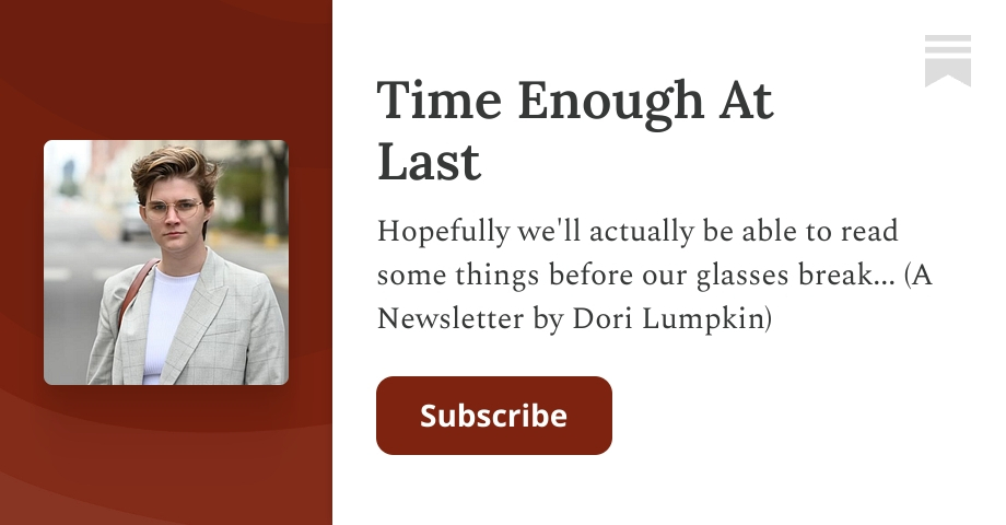 Time Enough At Last | Dori Lumpkin | Substack