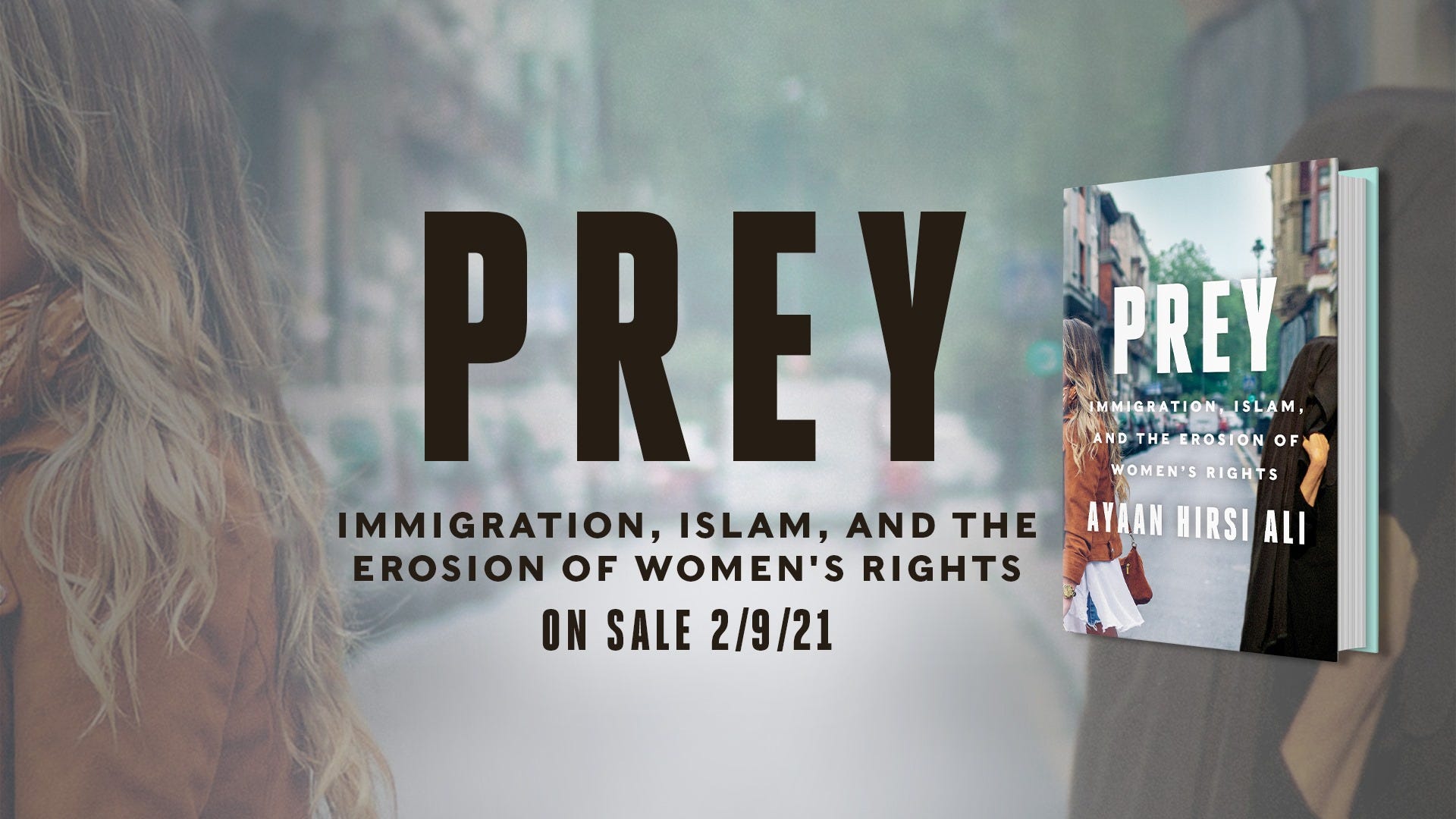 Censored: Book Review of Ayaan Hirsi Ali's 'Prey