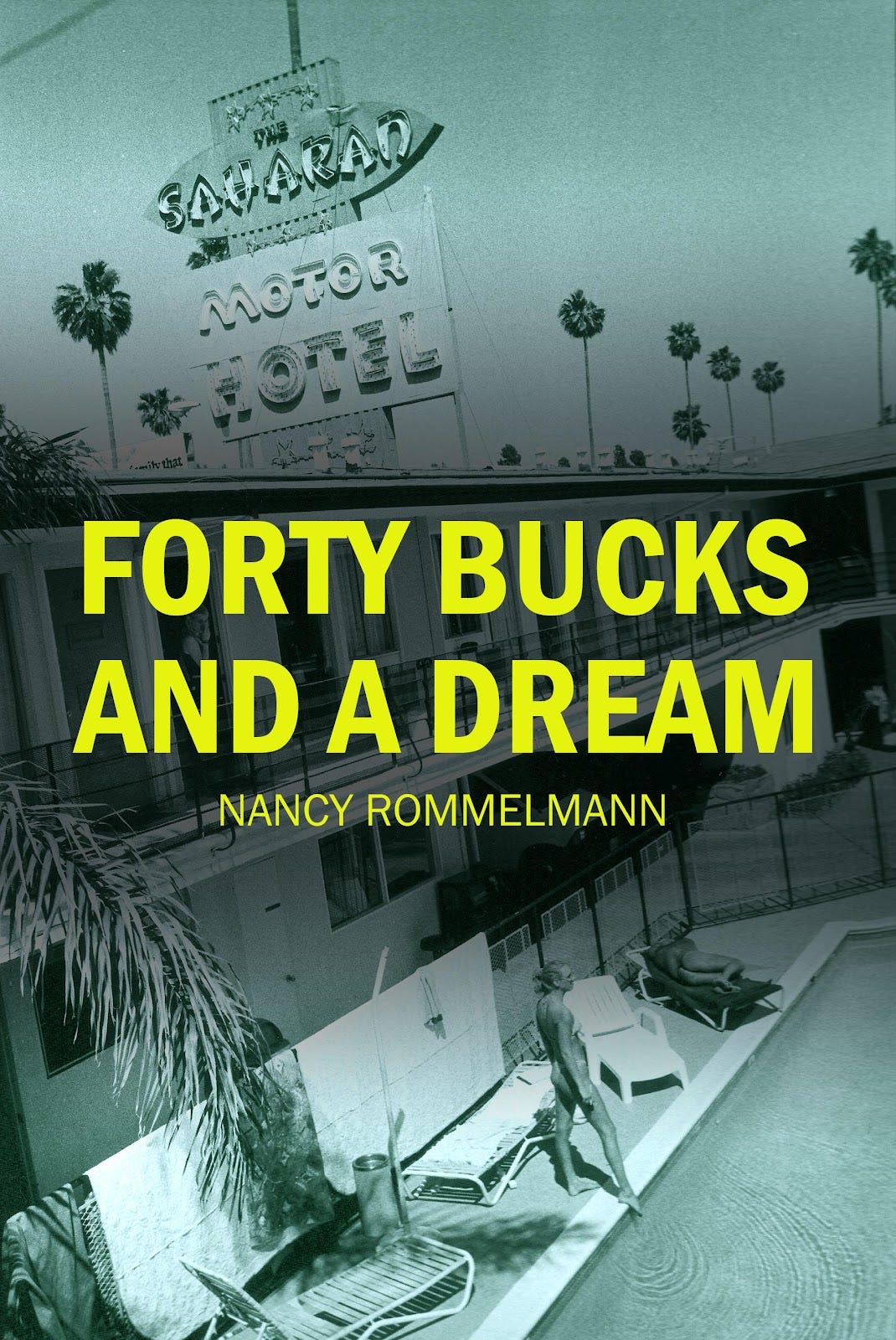 Forty Bucks and A Dream, Stories of Los Angeles