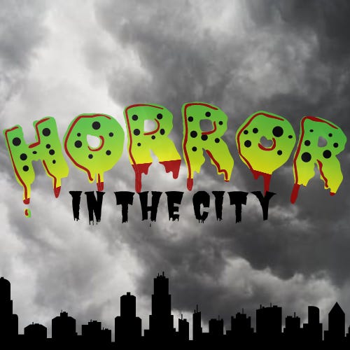 Horror In The City