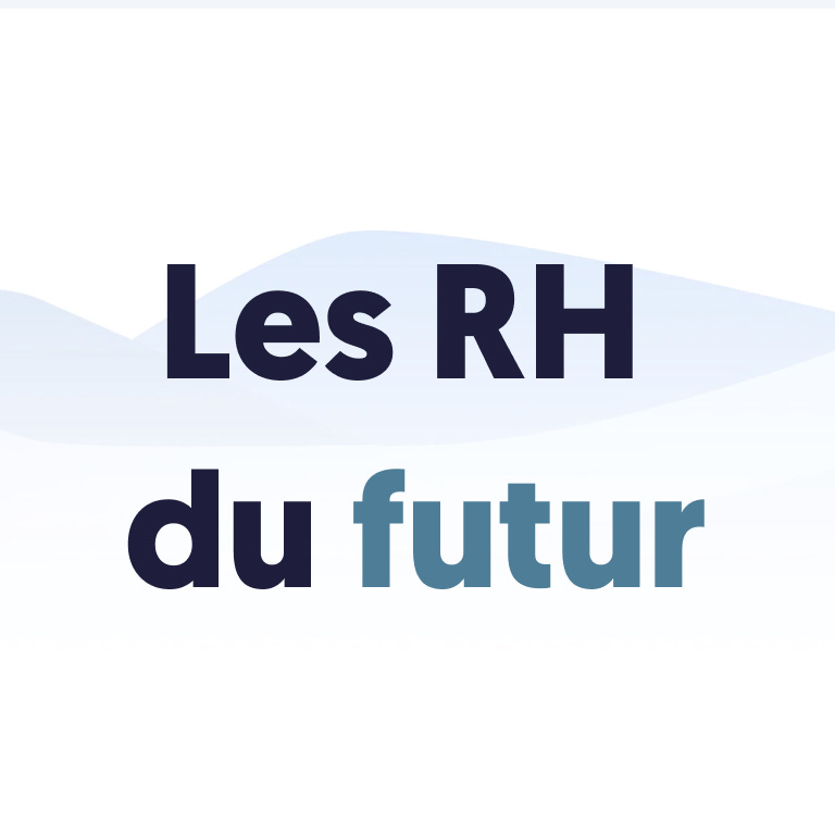 Les RH du futur