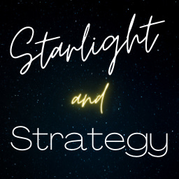 Starlight and Strategy