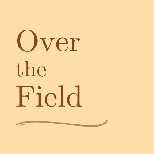 Artwork for Over the Field 