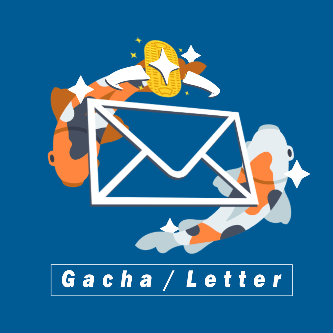 Artwork for Gacha / Letter
