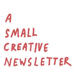 Artwork for A Small Creative Newsletter