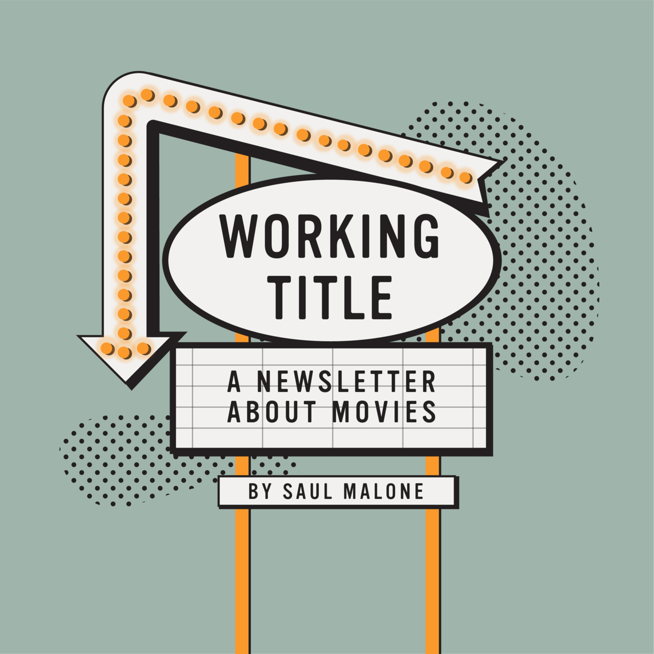 Artwork for working title: a newsletter about movies