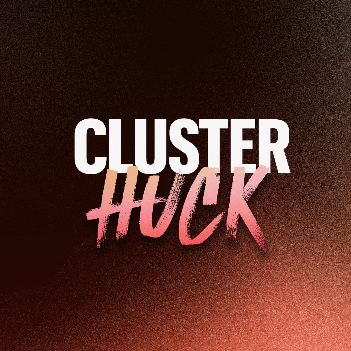 Artwork for clusterhuck