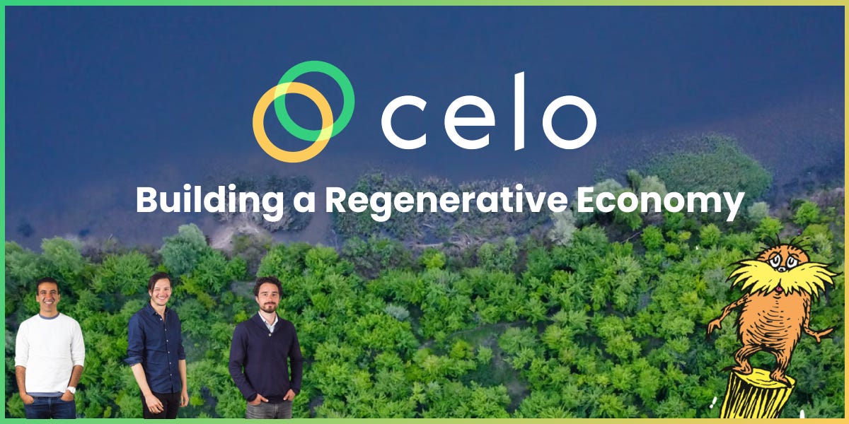 From "Celo: Bulding a Regenerative Economy" by Patrick McCormick 