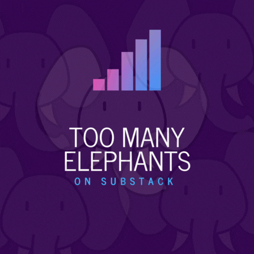 Too Many Elephants