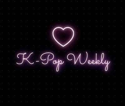 KPOP WEEKLY