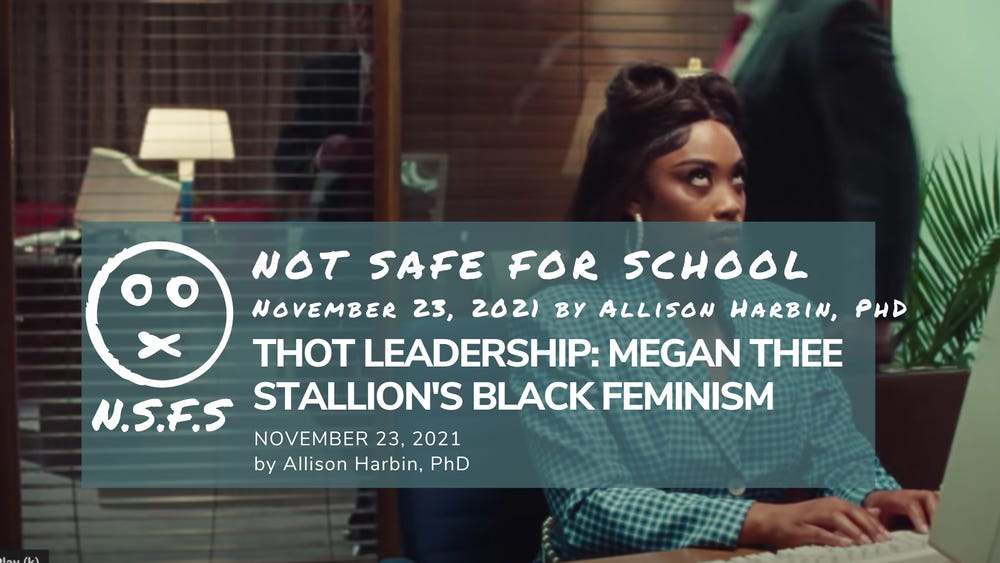 Thot Leadership: Megan Thee Stallion's Black Feminism