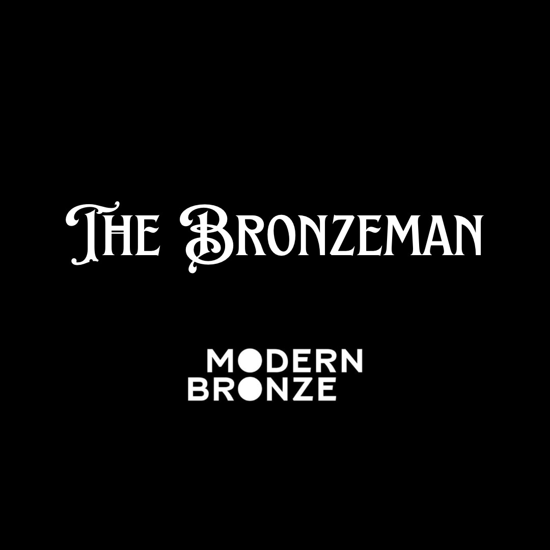 The Bronzeman
