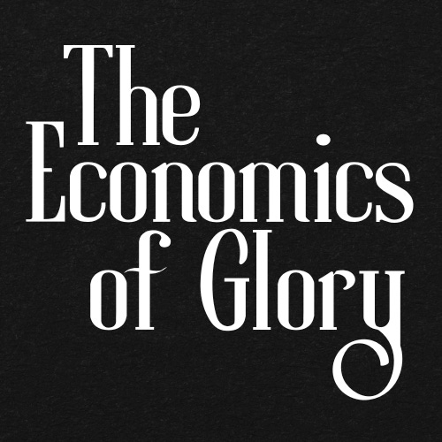 Artwork for The Economics of Glory