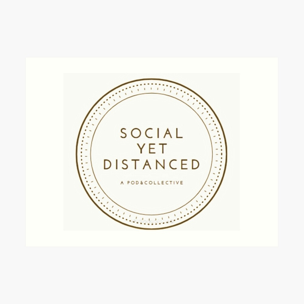 SocialyetDistanced -Jack Varnell