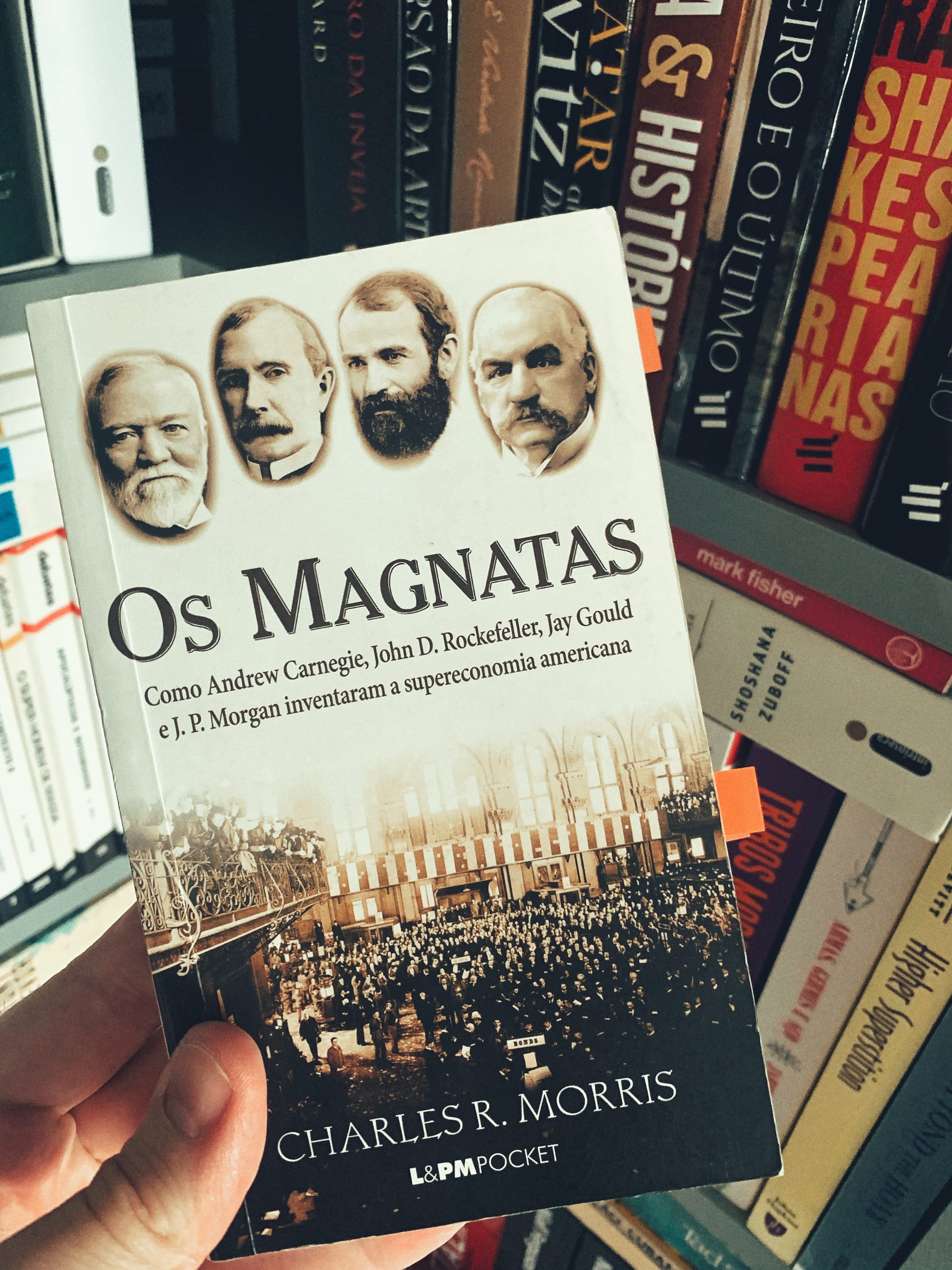 Os Magnatas ( Charles R. Morris )