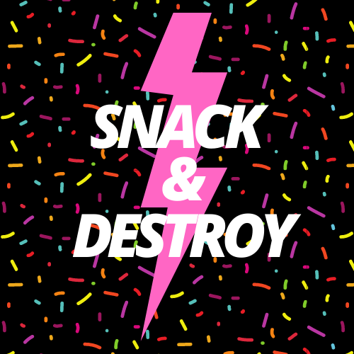 Artwork for Snack and Destroy