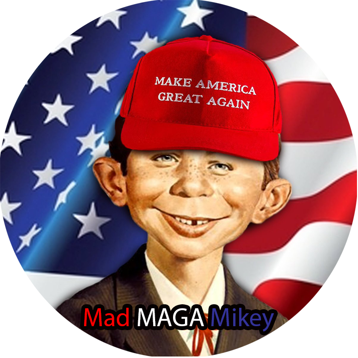 Mad MAGA Mikey’s Newsletter