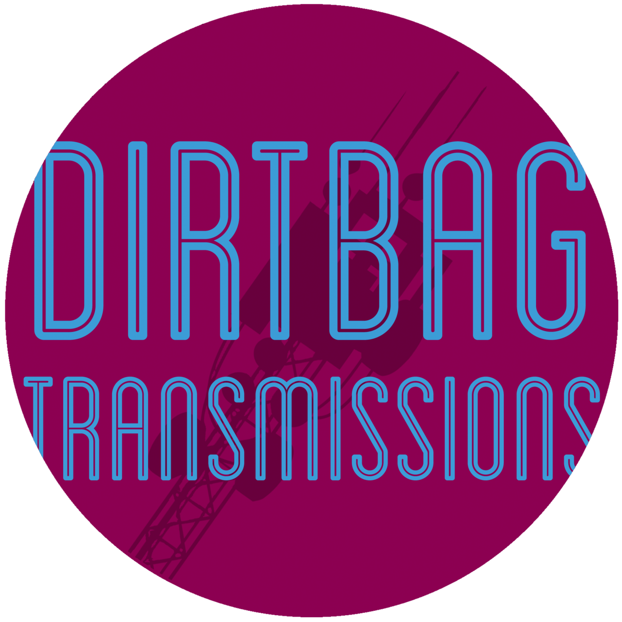 <dirtbag transmissions>