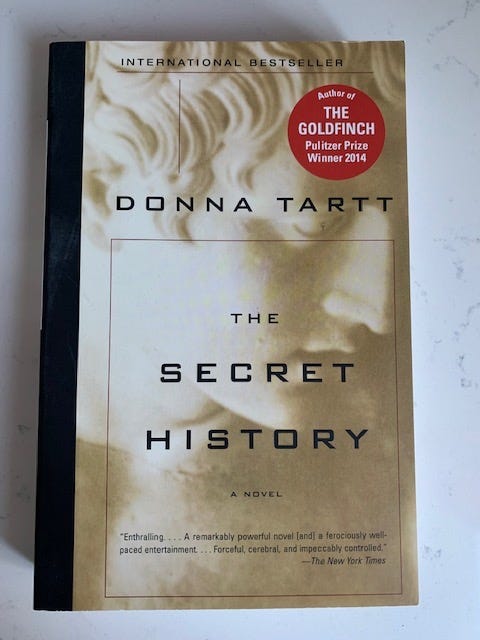 The Secret History, by Donna Tartt 