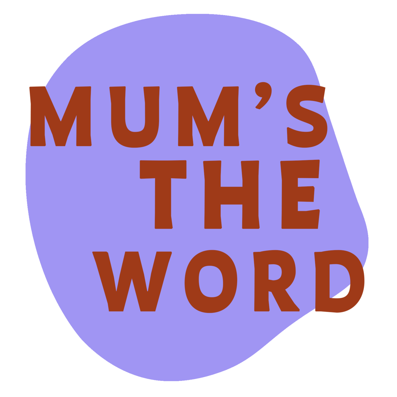 Artwork for MUM'S THE WORD