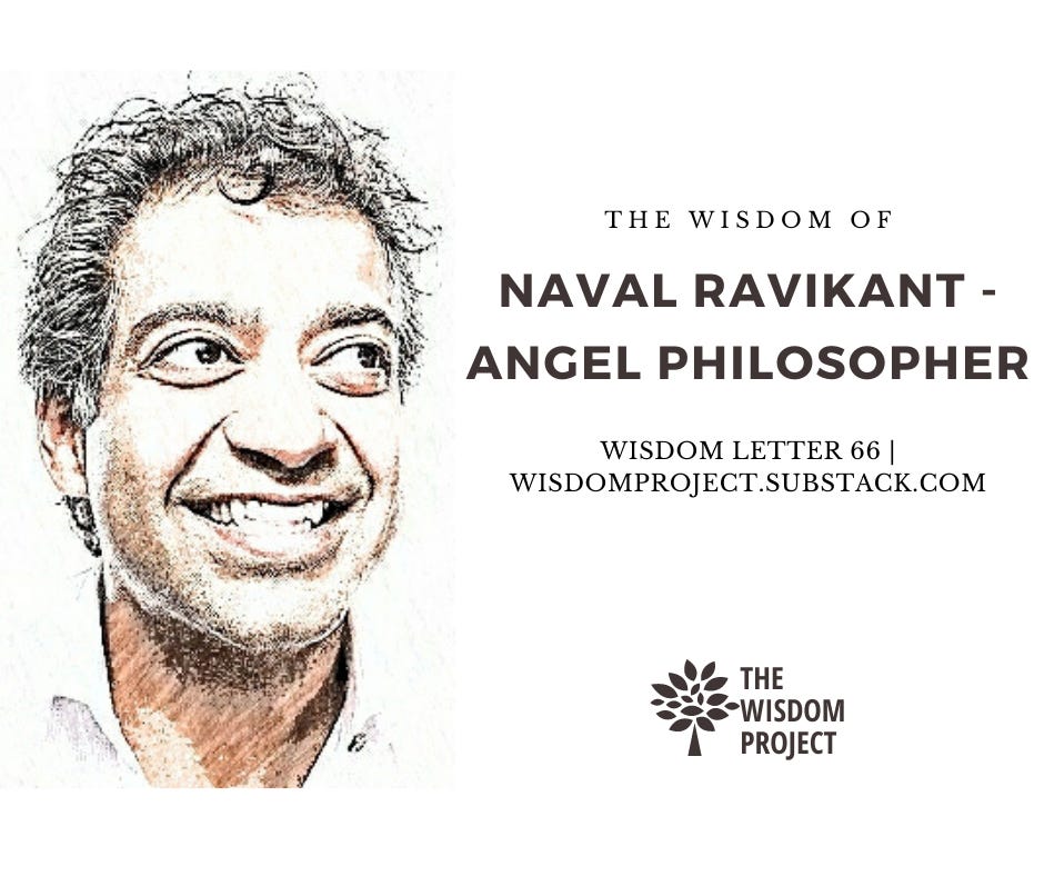 The Wisdom of Naval Ravikant - by Ayush 🙏
