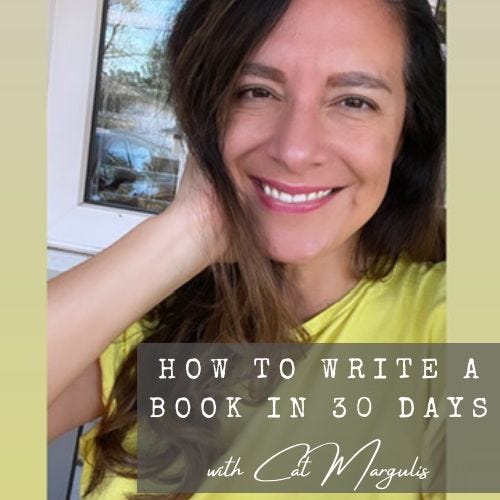 Artwork for Cat Margulis' How to Write a Book in 30 Days