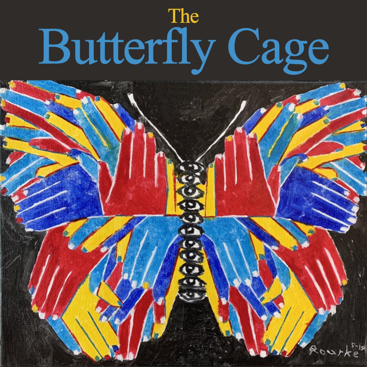 The Butterfly Cage