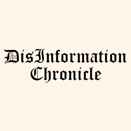 Artwork for The DisInformation Chronicle