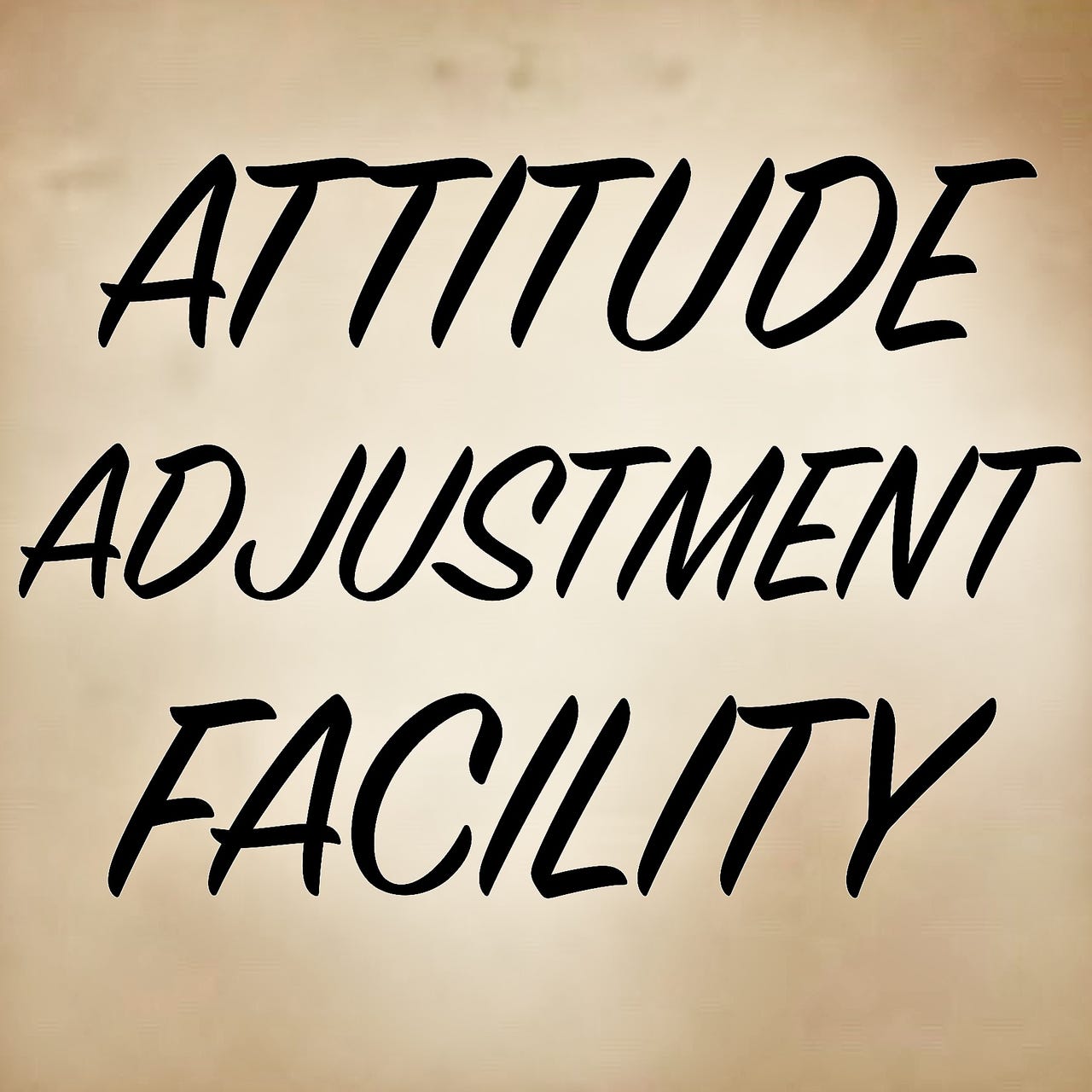 Artwork for Attitude Adjustment Facility