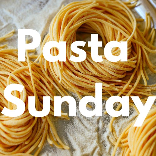 Pasta Sunday