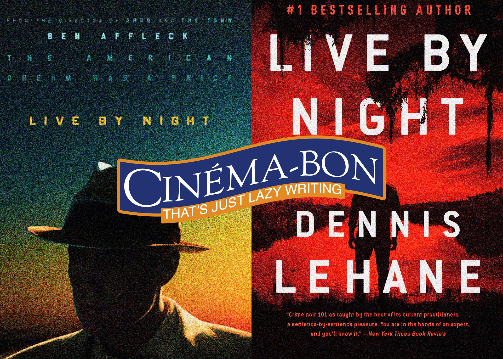 Live by Night: A Novel (Joe Coughlin Series, 1) : Lehane, Dennis