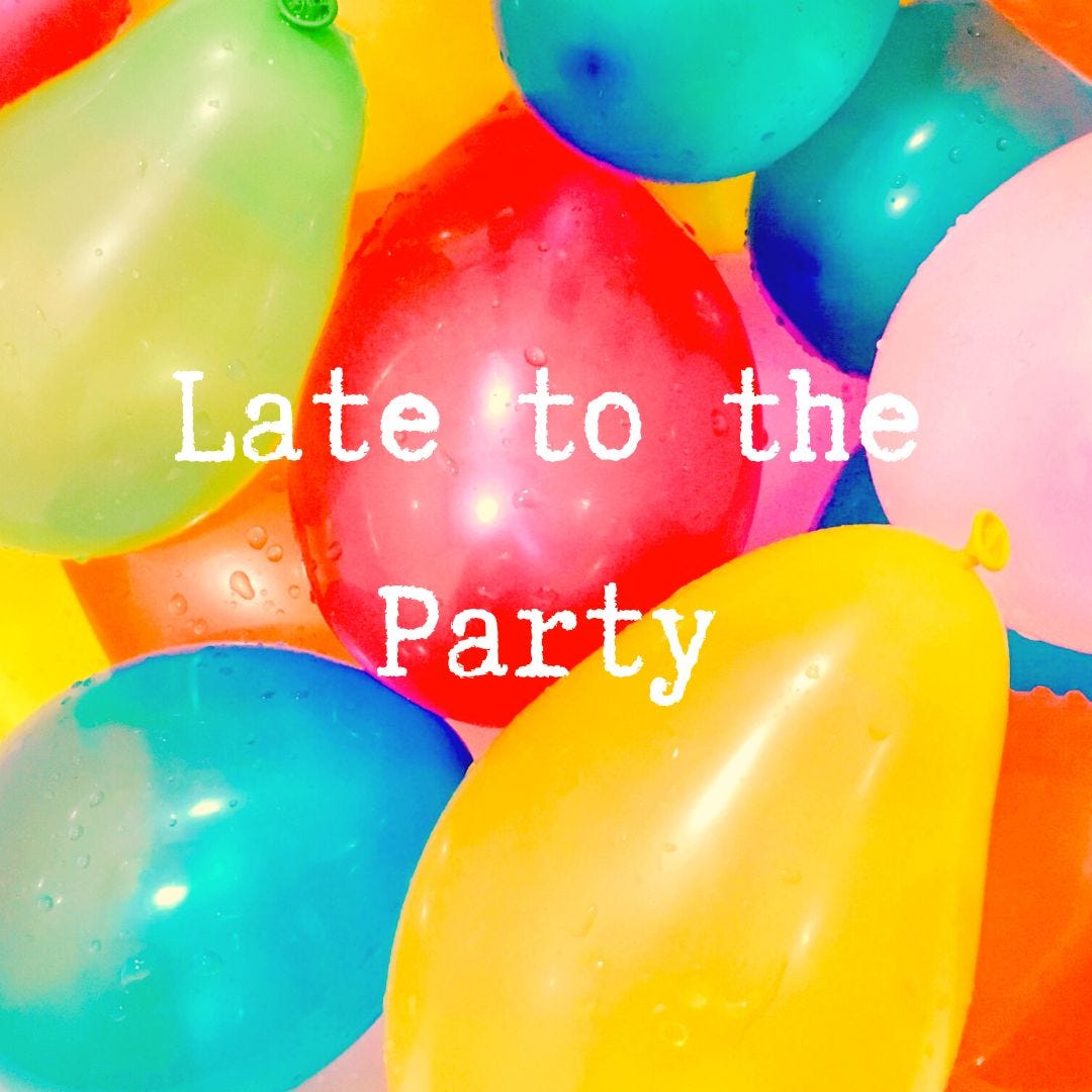 Artwork for Late to the Party by Melissa Kutsche
