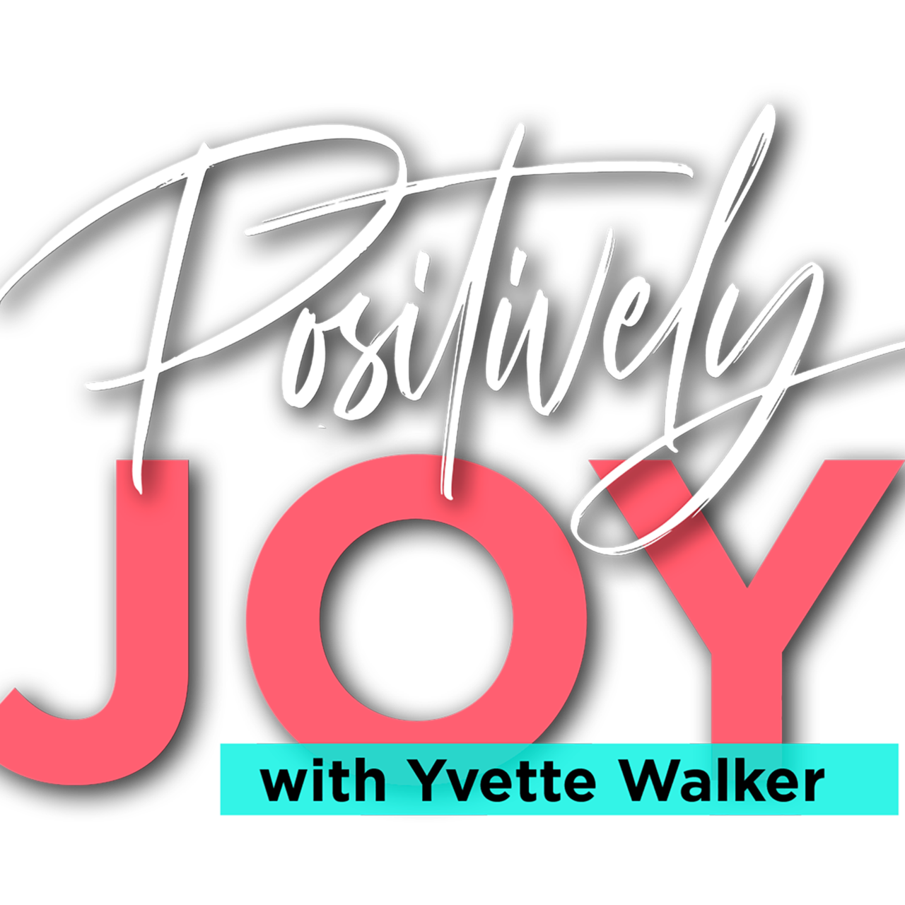 Positively J.O.Y. - Just. One. Yes! logo