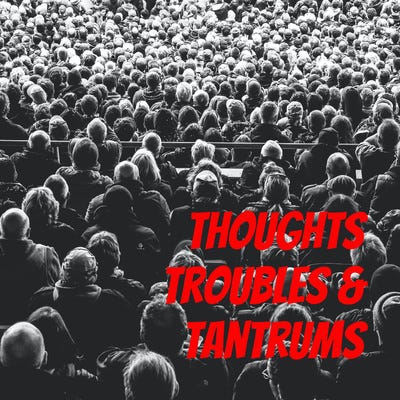 Artwork for Thoughts, Troubles, and Tantrums!