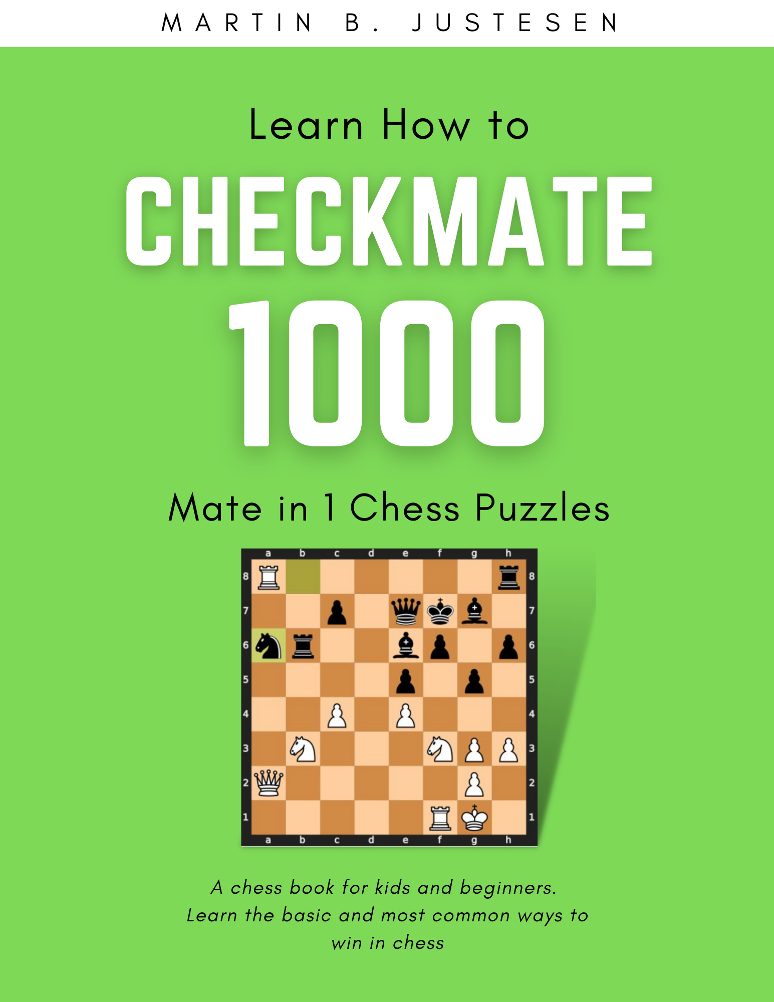 1000 Mate in 1-2-3 Chess Puzzles. Vol. 1 PDF Download