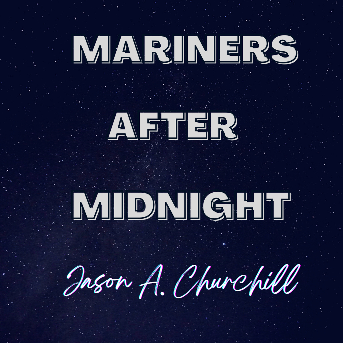 Artwork for Mariners After Midnight