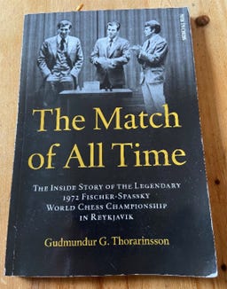 The Match of All Time: The Inside Story of the legendary 1972