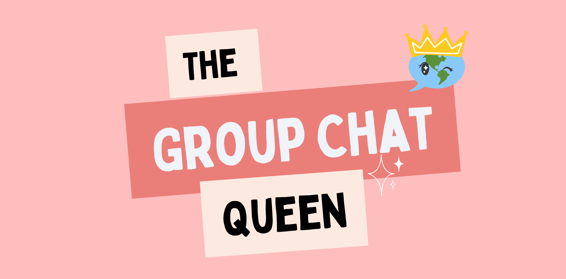The Group Chat Queen