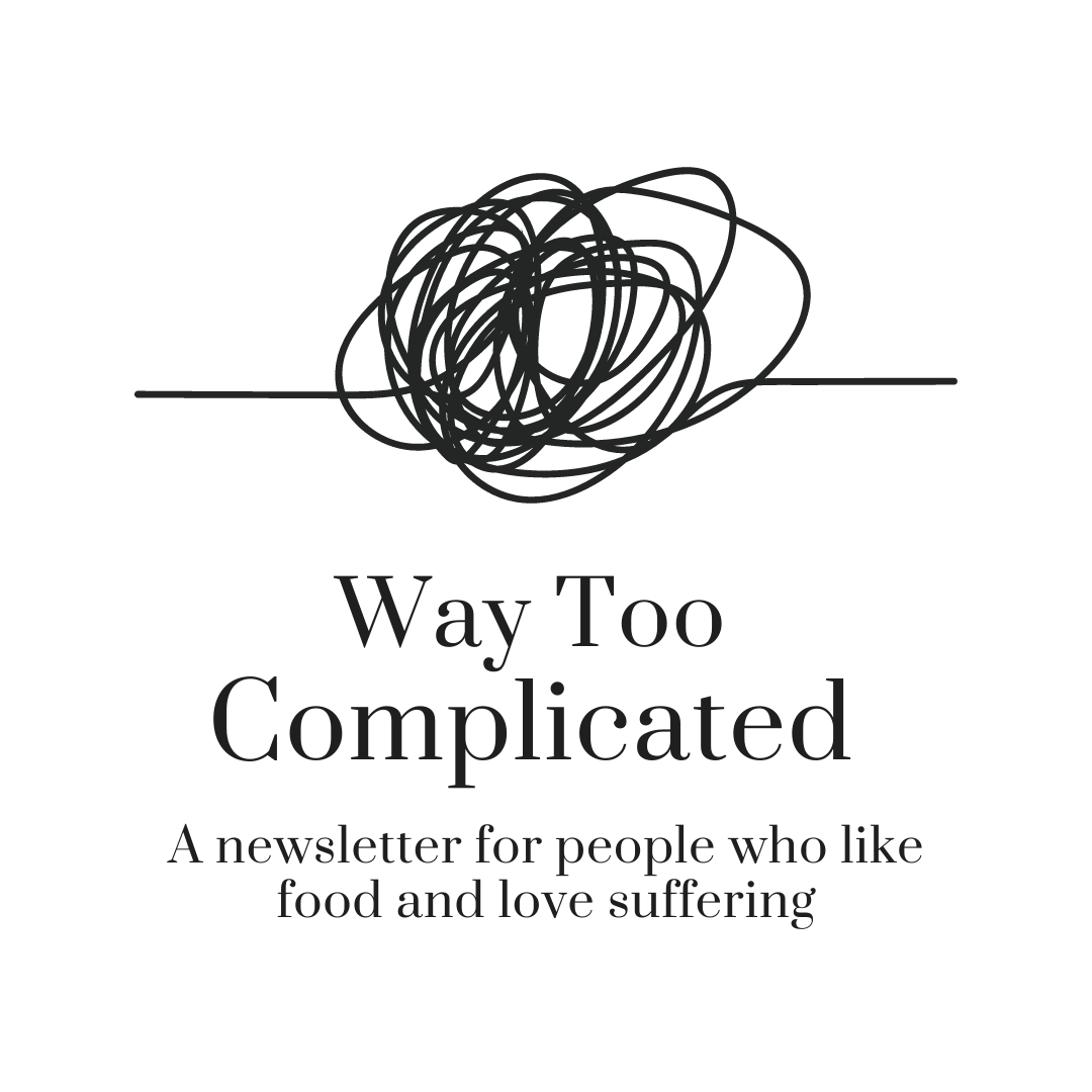 Artwork for Way Too Complicated