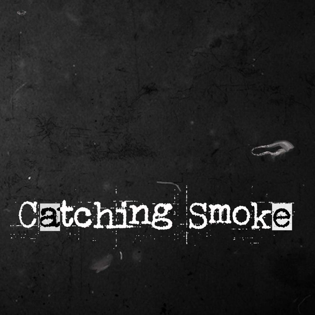 Artwork for Catching Smoke