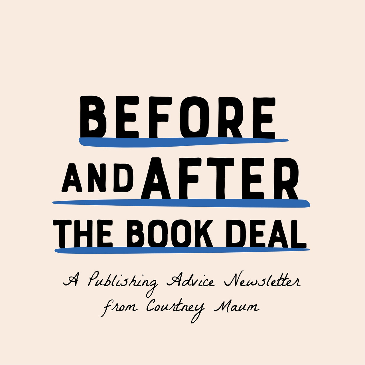 Before and After the Book Deal
