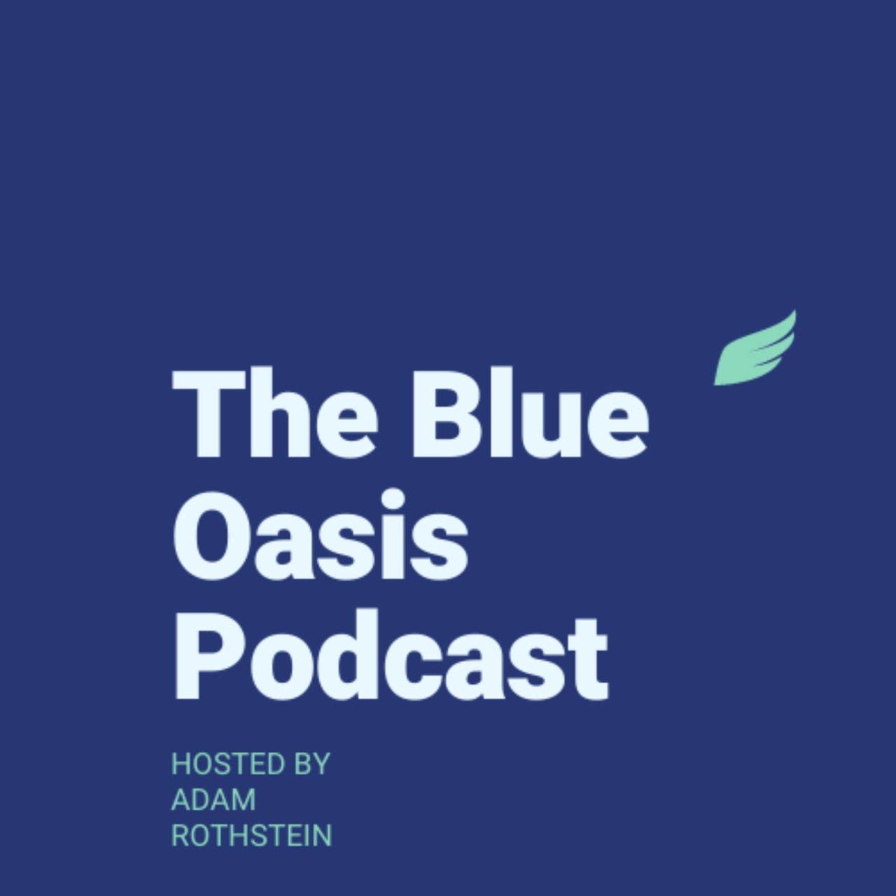 Artwork for The Blue Oasis Podcast Newsletter